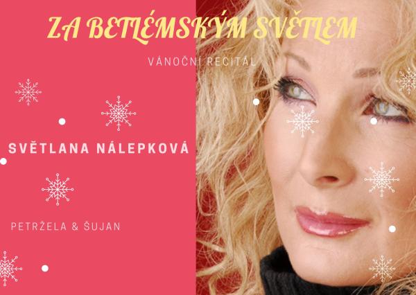Adventní recitál Světlany Nálepkové